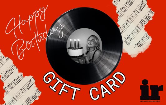 Intervention Records Gift Card Happy Birthday 1