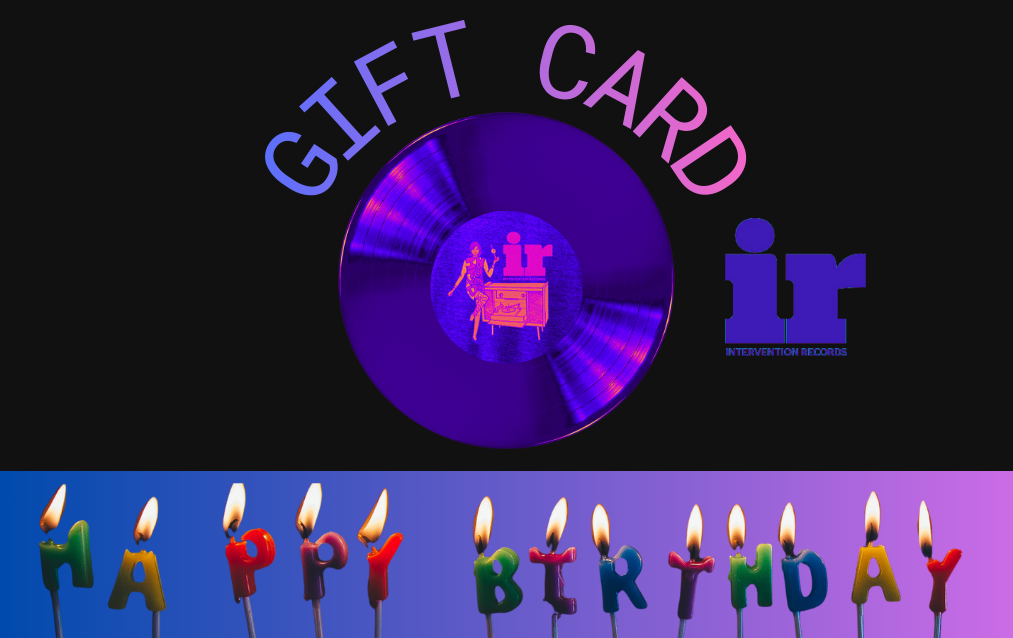 Intervention Records Gift Card Happy Birthday 2